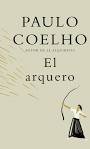 El arquero - Paulo Coelho