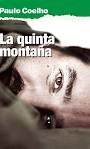 La quinta montaña - Paulo Coelho