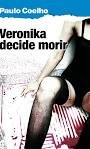 Veronika decide morir - Paulo Coelho